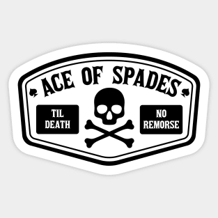 ACE OF SPADES Sticker